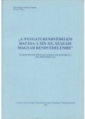 Dr. Parádi József - A nyugati rendvédelem hatása a XIX-XX. századi magyar rendvédelemre