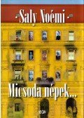 Saly Noémi - Micsoda népek... (dedikált)