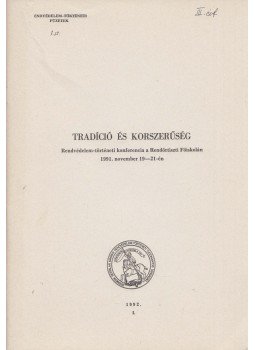 Dr. Újhelyi Gabriella - Tradíció és korszerűség,  1992 antikvár könyv