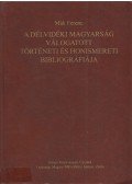 Mák Ferenc - A délvidéki magyarság válogatott történeti és honismereti bibliográfiája