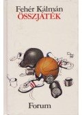 Fehér Kálmán - Összjáték