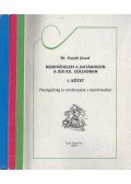 Dr. Parádi József - Rendvédelem a határokon a XIX-XX. században I-III. kötet