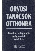 Nácsa Klára (szerk.),Dr. Pesthy Gábor (szerk.) - Orvosi tanácsok otthonra