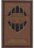 Ballagi Aladár - Tolnai világtörténelme XIX. kötet - A legújabb kor VI. rész