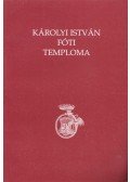 Buda Attila - Károlyi István Fóti temploma (Dedikált)