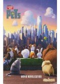 David Lewman - The Secret Life of Pets - Movie Novelisation