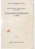 Dr. Korpás Attiláné,Dr. Molnár Máténé,Dr. Szűcs István - Általános statisztika II.