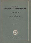 Dr. Fenyő István - Műszaki matematikai gyakorlatok C. III.