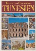 Giovanna Magi,Patrizia Fabbri - Kunst und Geschichte Tunesien
