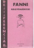 Odorics Ferenc,Szilasi László - FANNI hagyományai
