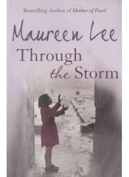Lee, Maureen - Through the Storm Lee, Maureen - Through the Storm, London 1997 antikvár könyv