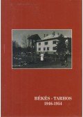 Domokos Attiláné Farkas Margit,Mező Imre,Pallosné Rozgonyi Piroska - Békés-Tarhos 1946-1954