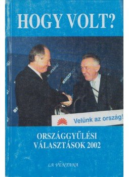 Csulák András (szerk.), Dési János - Hogy volt? Csulák András (szerk.), Dési János - Hogy volt?, Budapest 2002 antikvár könyv