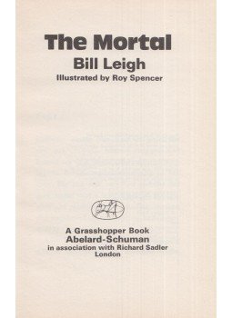 Bill Leigh - The Mortal Bill Leigh - The Mortal, London 0 antikvár könyv