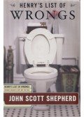 John Scott Shepherd - Henry's List of Wrongs