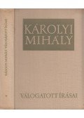 Károlyi Mihály,Kiss Szilvia - Károlyi Mihály válogatott írásai I. kötet