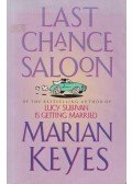 Marian Keyes - Last Chance Saloon