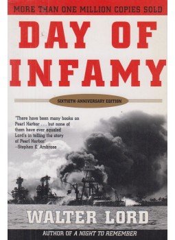 Walter Lord - Day of Infamy Walter Lord - Day of Infamy, New York 2001 antikvár könyv