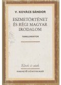 V. Kovács Sándor - Eszmetörténet és régi magyar irodalom