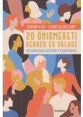 Herendi Kata,Szabó Eszter Judit - 20 önismereti kérdés és válasz