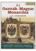 Papp Gábor - Az Osztrák-Magyar Monarchia I. rész