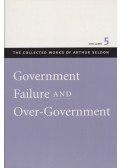 Colin Robinson - Government Failure and Over-Government