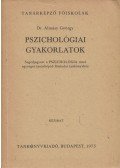 Almásy György - Pszichológiai gyakorlatok