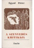 Egyed Péter - A szenvedés kritikája
