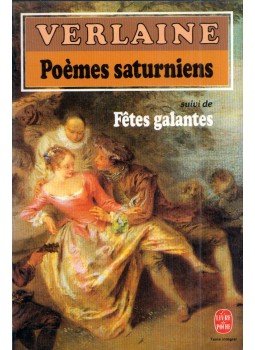 Verlaine - Poemes saturniens suivi de Fetes galantes Verlaine - Poemes saturniens suivi de Fetes galantes, Paris 0 antikvár könyv