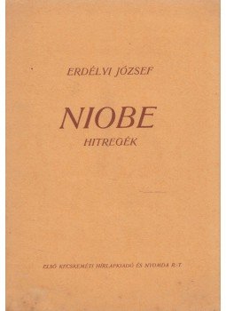 Erdélyi József - Niobe Erdélyi József - Niobe, 1941 antikvár könyv