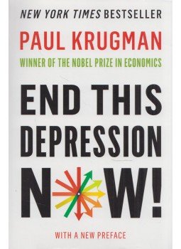 Paul Krugman - End This Depression Now! Paul Krugman - End This Depression Now!, New York 2013 antikvár könyv