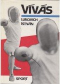 Lukovich István - Vívás