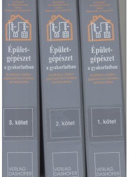 Dr. Bánhidi László - Épületgépészet a gyakorlatban 1-3., Budapest 2004 antikvár könyv