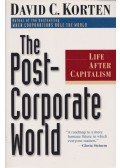 David C. Korten - The Post-Corporate World