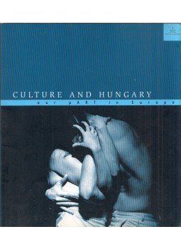 Lugosi Viktória - Culture in Hungary: Our Part in Europe,  0 antikvár könyv