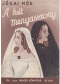 Jókai Mór - A két menyasszony