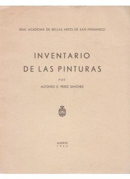 Alfonso E. Pérez-Sánchez - Inventario de las pinturas Alfonso E. Pérez-Sánchez - Inventario de las pinturas, Madrid 1964 antikvár könyv