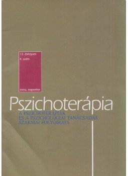 Szőnyi Gábor (szerk) - Pszichoterápia 2004. augusztus Szőnyi Gábor (szerk) - Pszichoterápia 2004. augusztus, Budapest 1994 antikvár könyv
