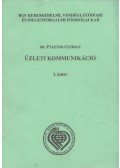 Pásztor György dr. - Üzleti kommunikáció I.
