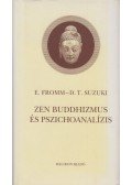 Suzuki, Daisetz Teitaro,Erich Fromm - Zen-buddhizmus és pszichoanalízis