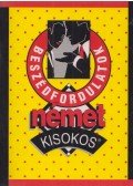 Gábor Anikó - Német kisokos - Beszédfordulatok