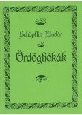 Schöpflin Aladár - Ördögfiókák