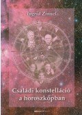 Zinnel, Ingrid - Családi konstellációk a horoszkópban