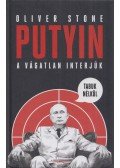 Oliver Stone  - Putyin tabuk nélkül - A vágatlan - interjúk