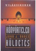 Nance, John J. - Könyörtelen küldetés