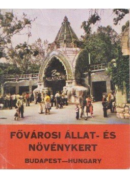  - Fővárosi Állat- és Növénykert, Budapest 1988 antikvár könyv