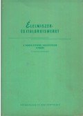 Dr. Torbágyi-Novák László - Élelmiszer- és italáruismeret