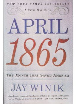 Jay Winik - April 1865: The Month That Saved America, New York 2002 antikvár könyv