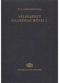 Csernisevszkij, N. G. - N. G. Csernisevszkij válogatott filozófiai művei I.
