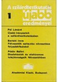 Pataki György - A szilárdtestkutatás újabb eredményei 1.